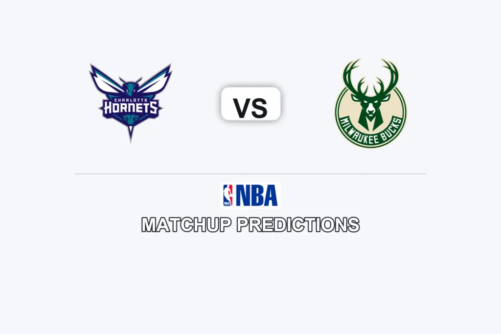 Charlotte Hornets vs Milwaukee Bucks Prediction - NBA Preview, Picks & Analysis