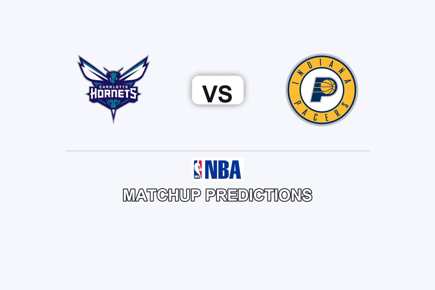 Charlotte Hornets vs Indiana Pacers Prediction - NBA Preview, Picks & Analysis