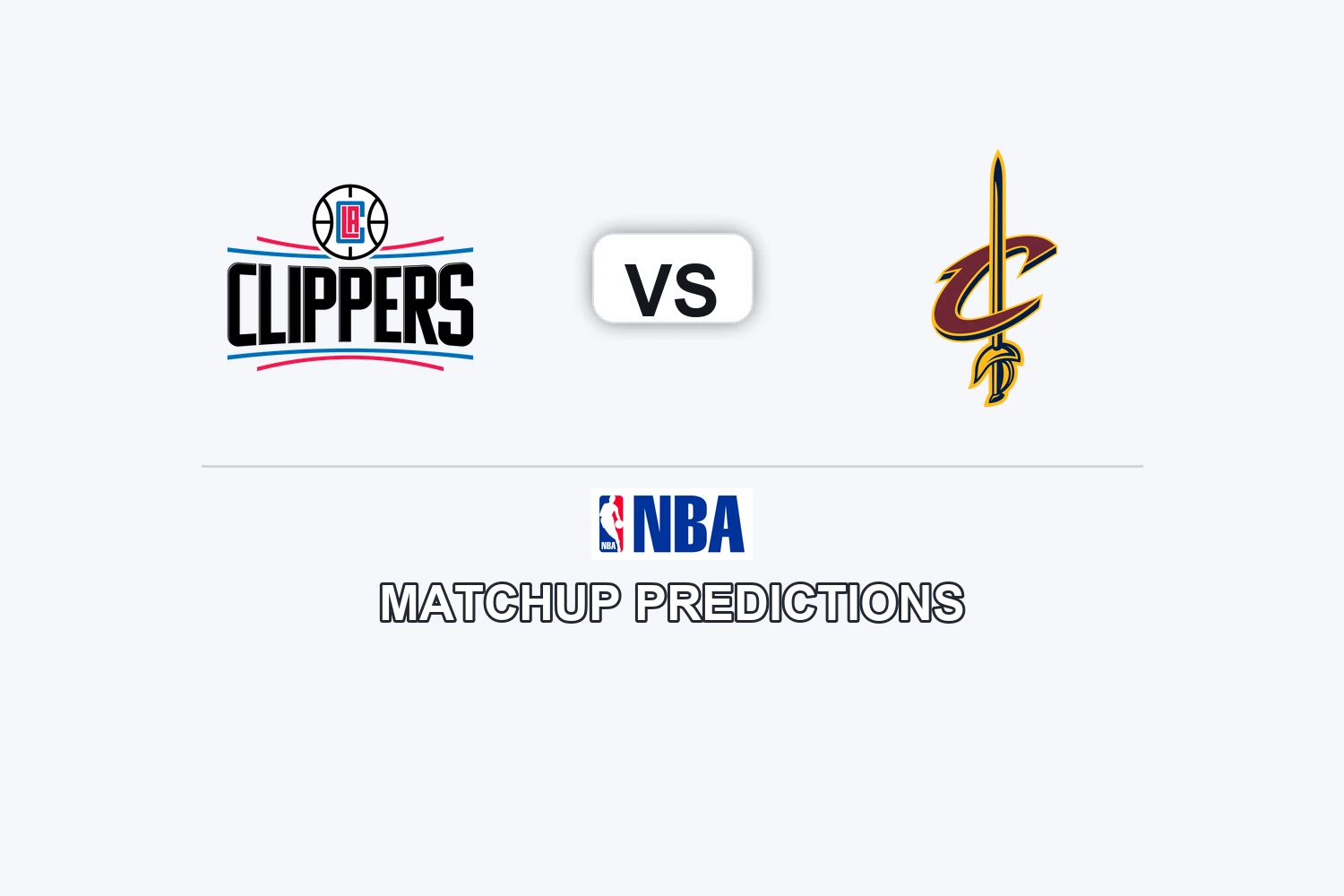 LA Clippers vs Cleveland Cavaliers Prediction - NBA Preview, Picks & Analysis