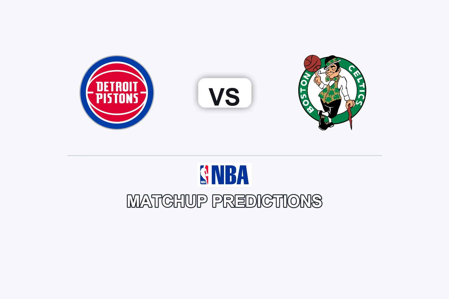 Detroit Pistons vs Boston Celtics Prediction - NBA Preview, Picks & Analysis