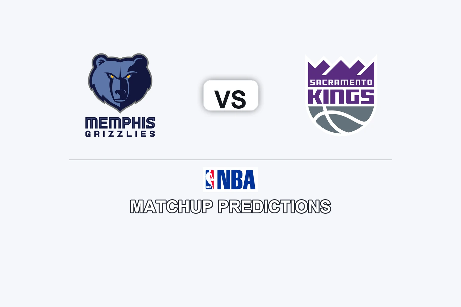 Memphis Grizzlies vs Sacramento Kings Prediction - NBA Preview, Picks & Analysis