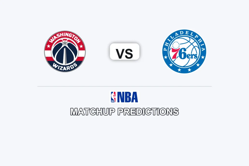 Washington Wizards vs Philadelphia 76 ers Prediction - NBA Preview, Picks & Analysis