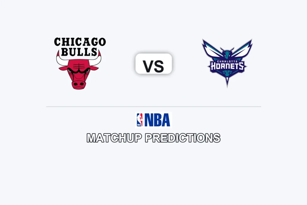 Chicago Bulls vs Charlotte Hornets Prediction - NBA Game Preview, Picks, Player Props & Analysis