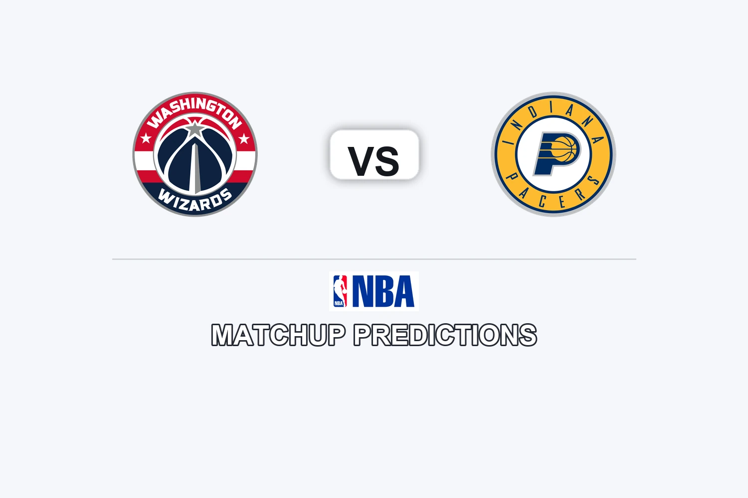 Washington Wizards vs Indiana Pacers Prediction - NBA Game Preview, Picks, Player Props & Analysis