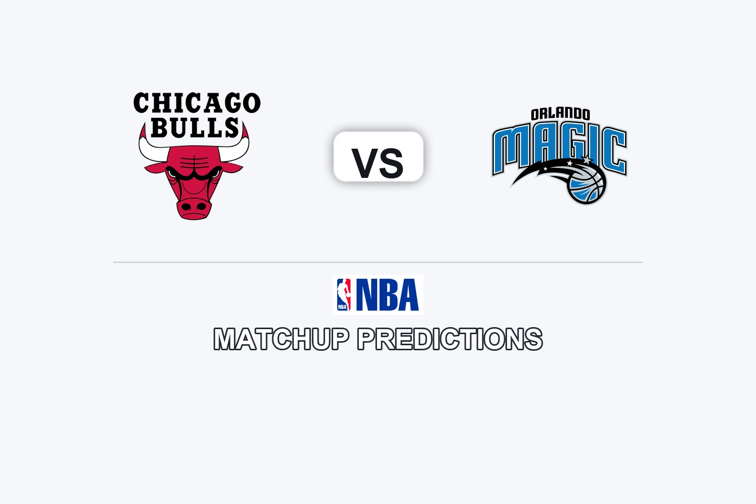 Chicago Bulls vs Orlando Magic Prediction - NBA Game Preview, Picks, Player Props & Analysis