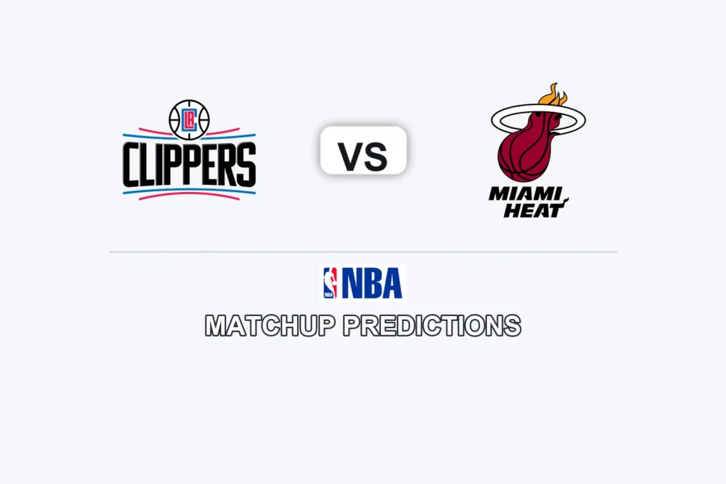 LA Clippers vs Miami Heat Prediction - NBA Game Preview, Picks, Player Props & Analysis
