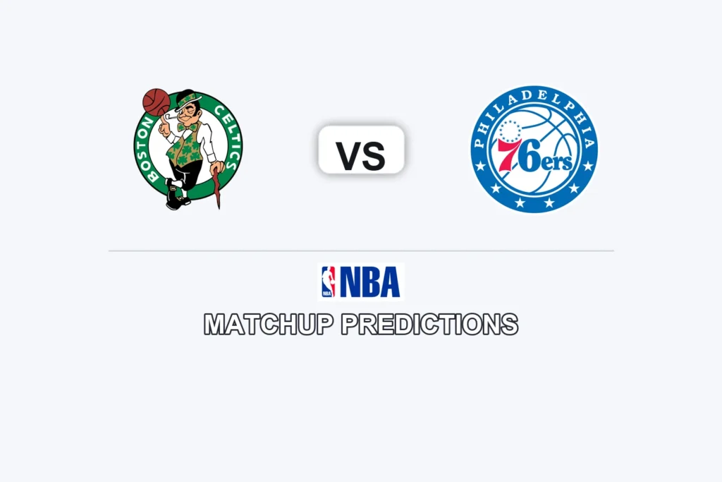 Boston Celtics vs Philadelphia 76 ers Prediction - NBA Preview, Picks & Analysis