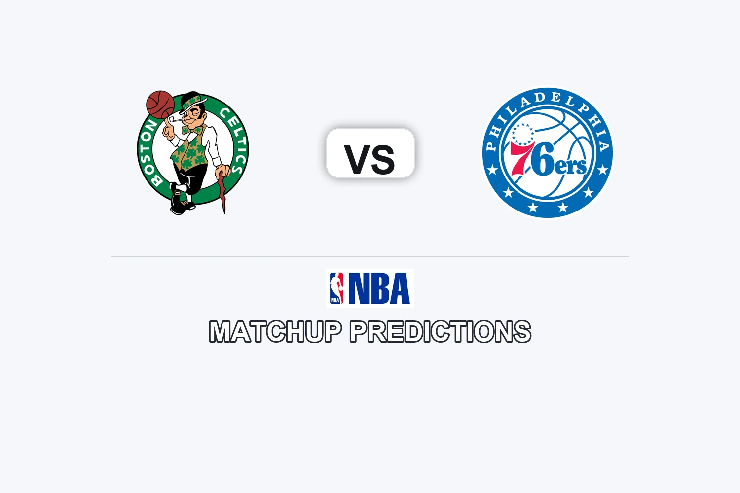 Boston Celtics vs Philadelphia 76 ers Prediction - NBA Preview, Picks & Analysis