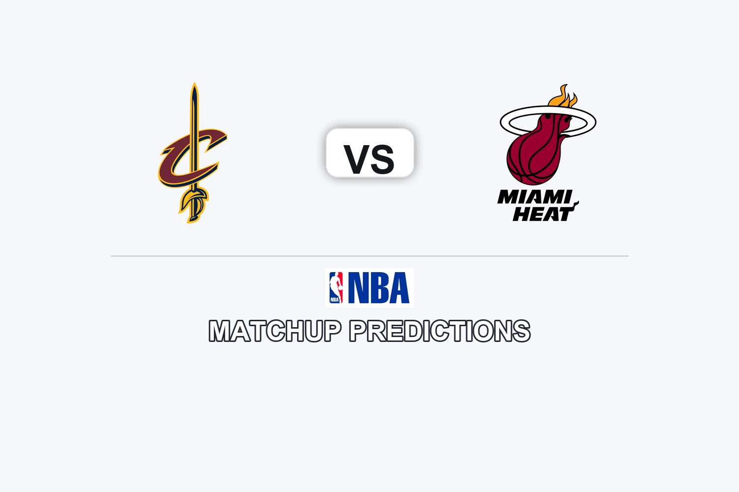Cleveland Cavaliers vs Miami Heat Prediction - NBA Preview, Picks & Analysis