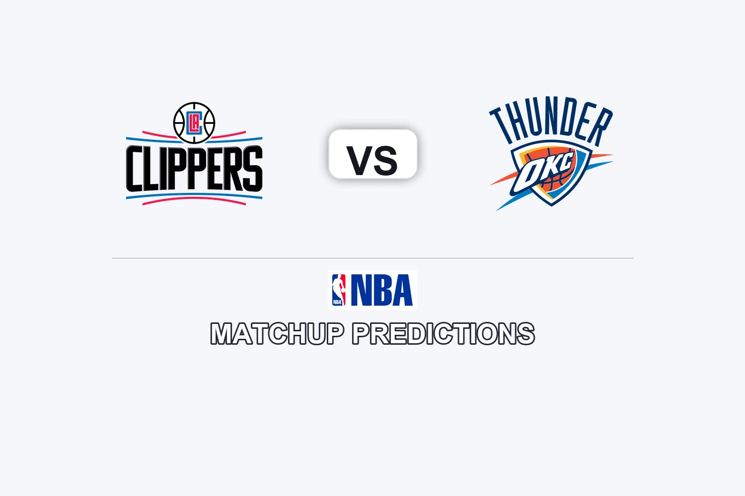 LA Clippers vs Oklahoma City Thunder Prediction - NBA Game Preview, Picks, Player Props & Analysis
