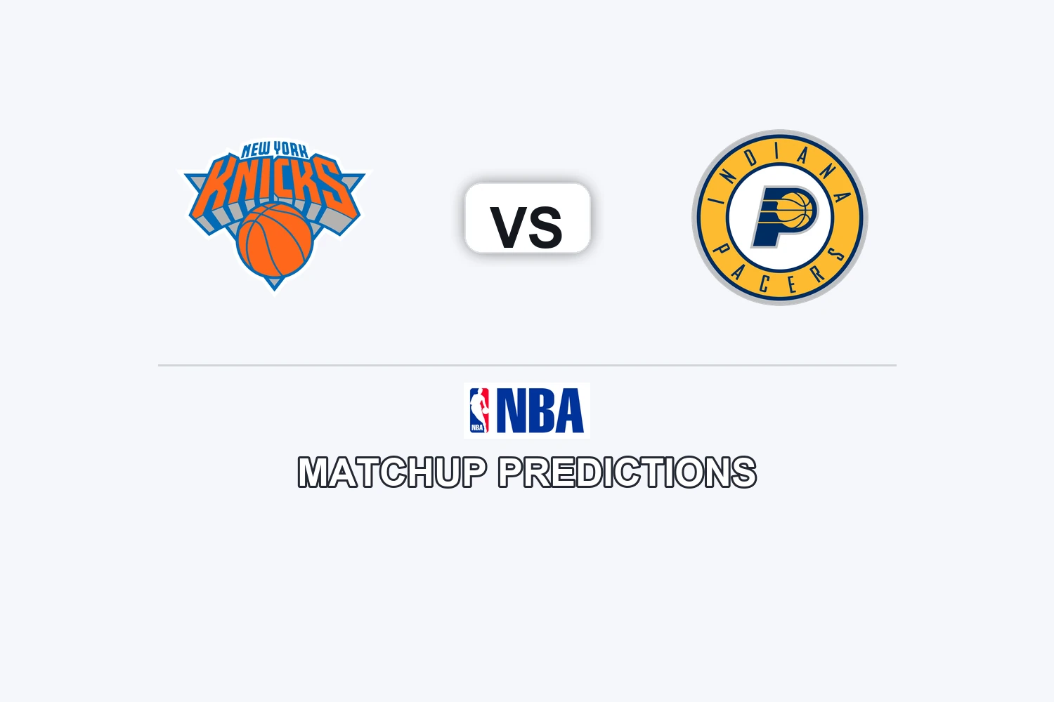 New York Knicks vs Indiana Pacers Prediction - NBA Game Preview, Picks, Player Props & Analysis