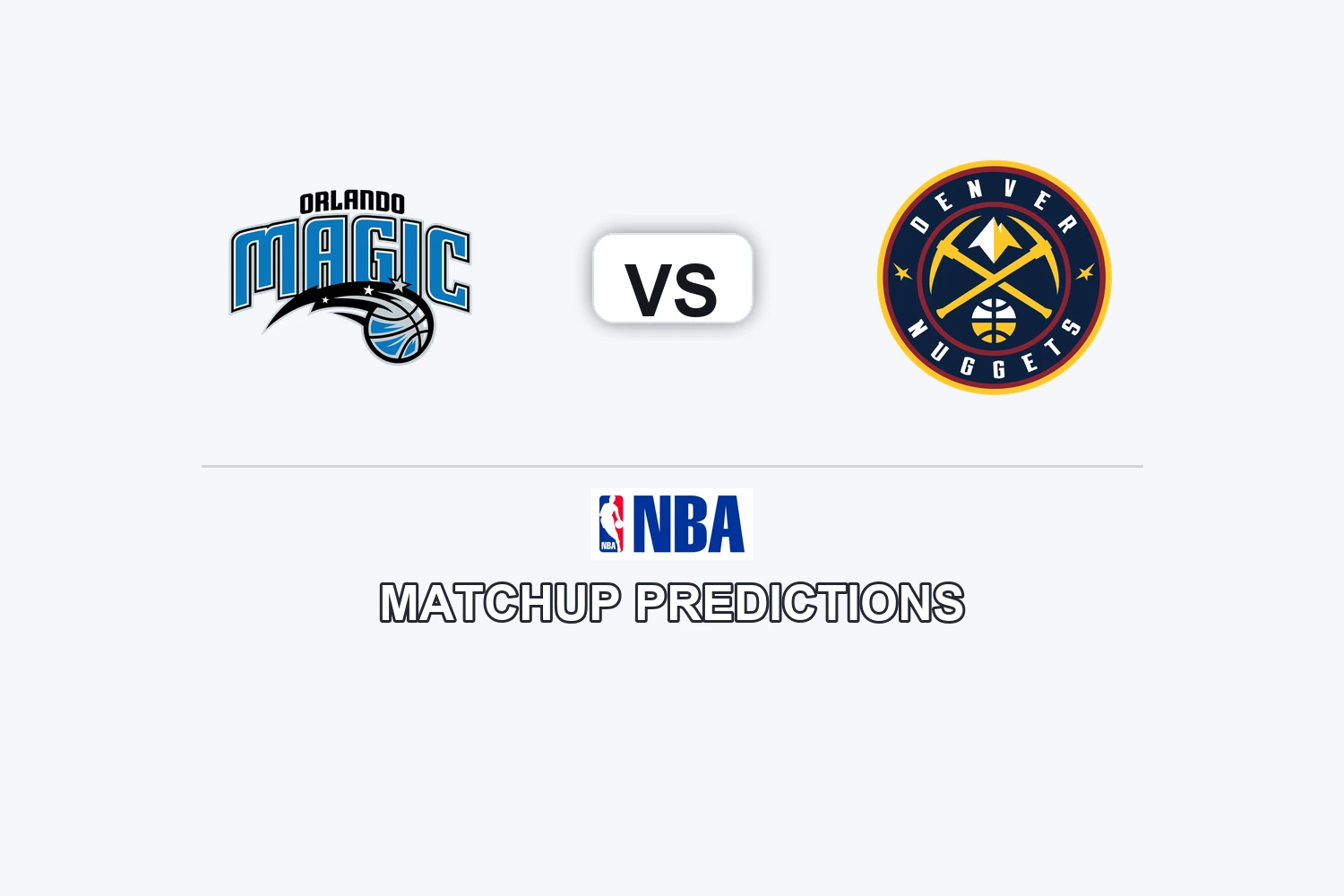Orlando Magic vs Denver Nuggets Prediction - NBA Game Preview, Picks, Player Props & Analysis
