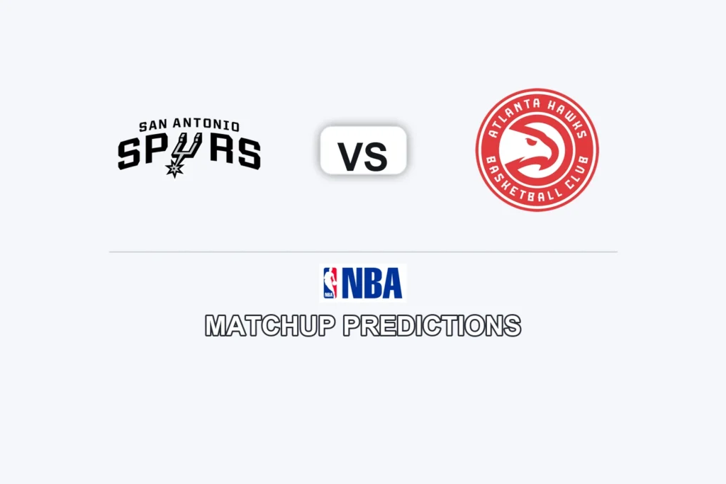 San Antonio Spurs vs Atlanta Hawks Prediction - NBA Game Preview, Picks, Player Props & Analysis