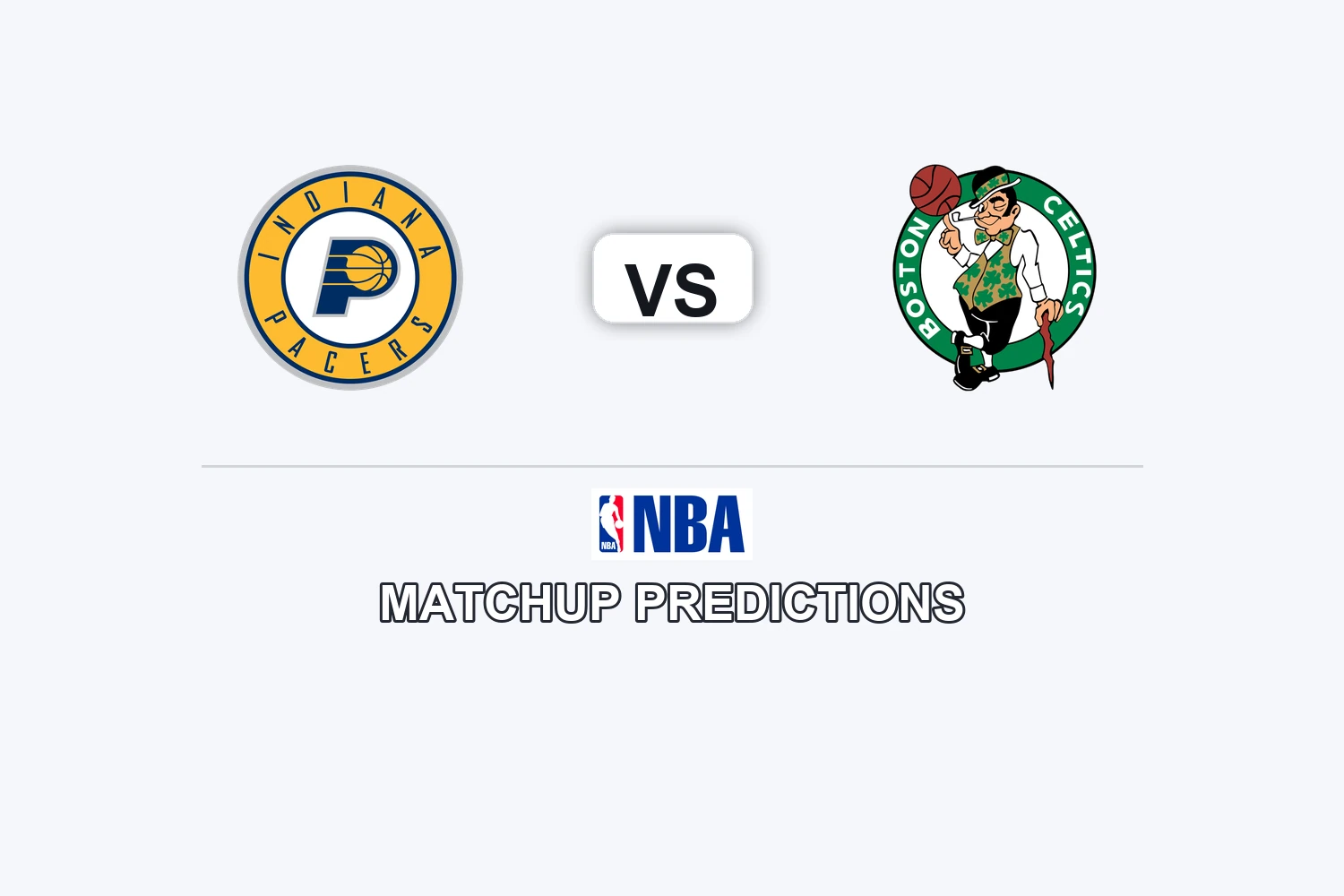 Indiana Pacers vs Boston Celtics Prediction - NBA Game Preview, Picks, Player Props & Analysis