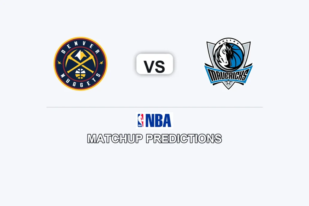 Denver Nuggets vs Dallas Mavericks Prediction - NBA Game Preview, Picks, Player Props & Analysis