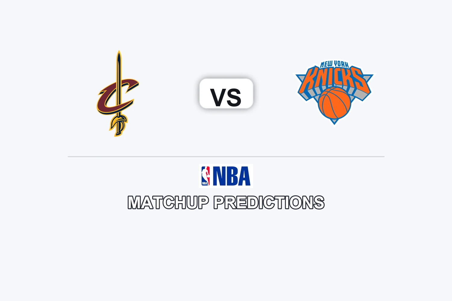 Cleveland Cavaliers vs New York Knicks Prediction - NBA Game Preview, Picks, Player Props & Analysis