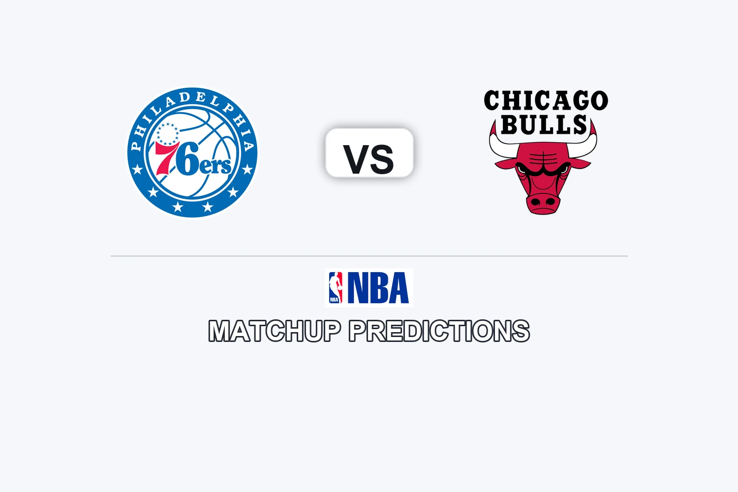 Philadelphia 76 ers vs Chicago Bulls Prediction - NBA Game Preview, Picks, Player Props & Analysis
