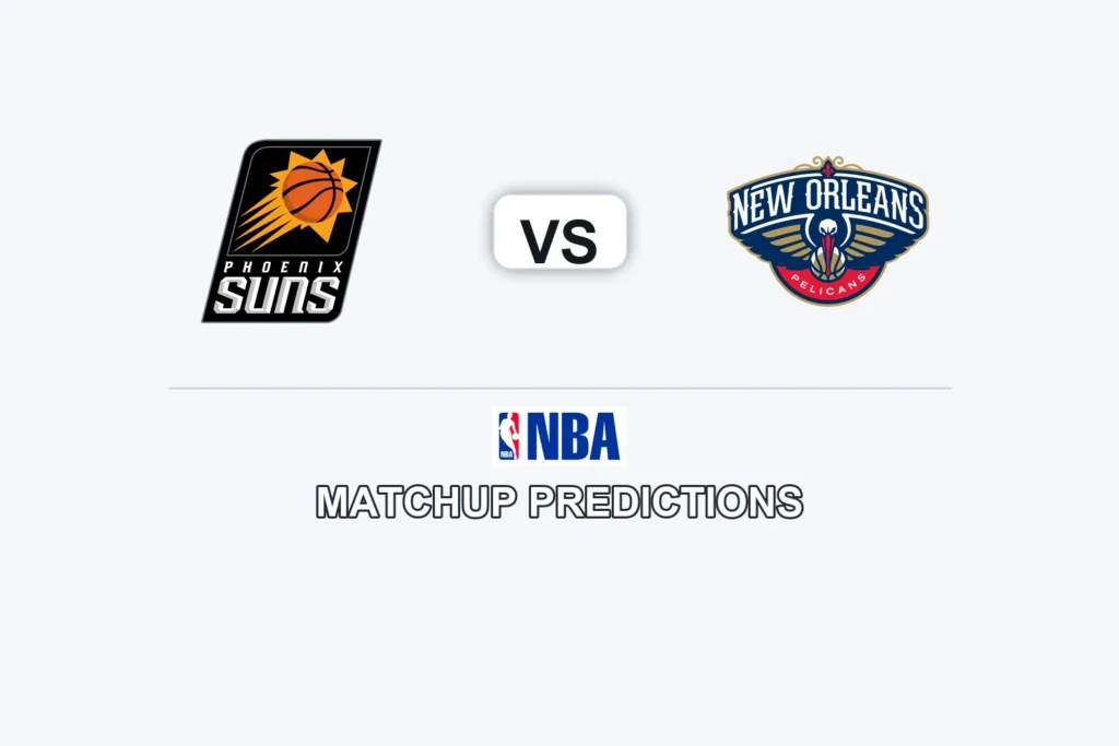 Phoenix Suns vs New Orleans Pelicans Prediction - NBA Game Preview, Picks, Player Props & Analysis