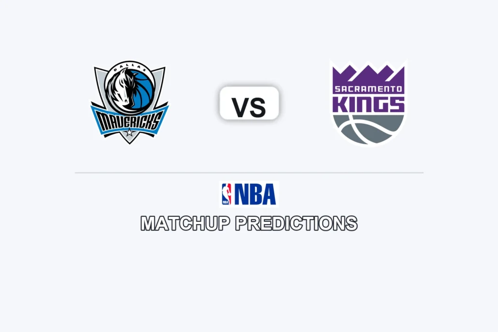 Dallas Mavericks vs Sacramento Kings Prediction - NBA Game Preview, Picks, Player Props & Analysis