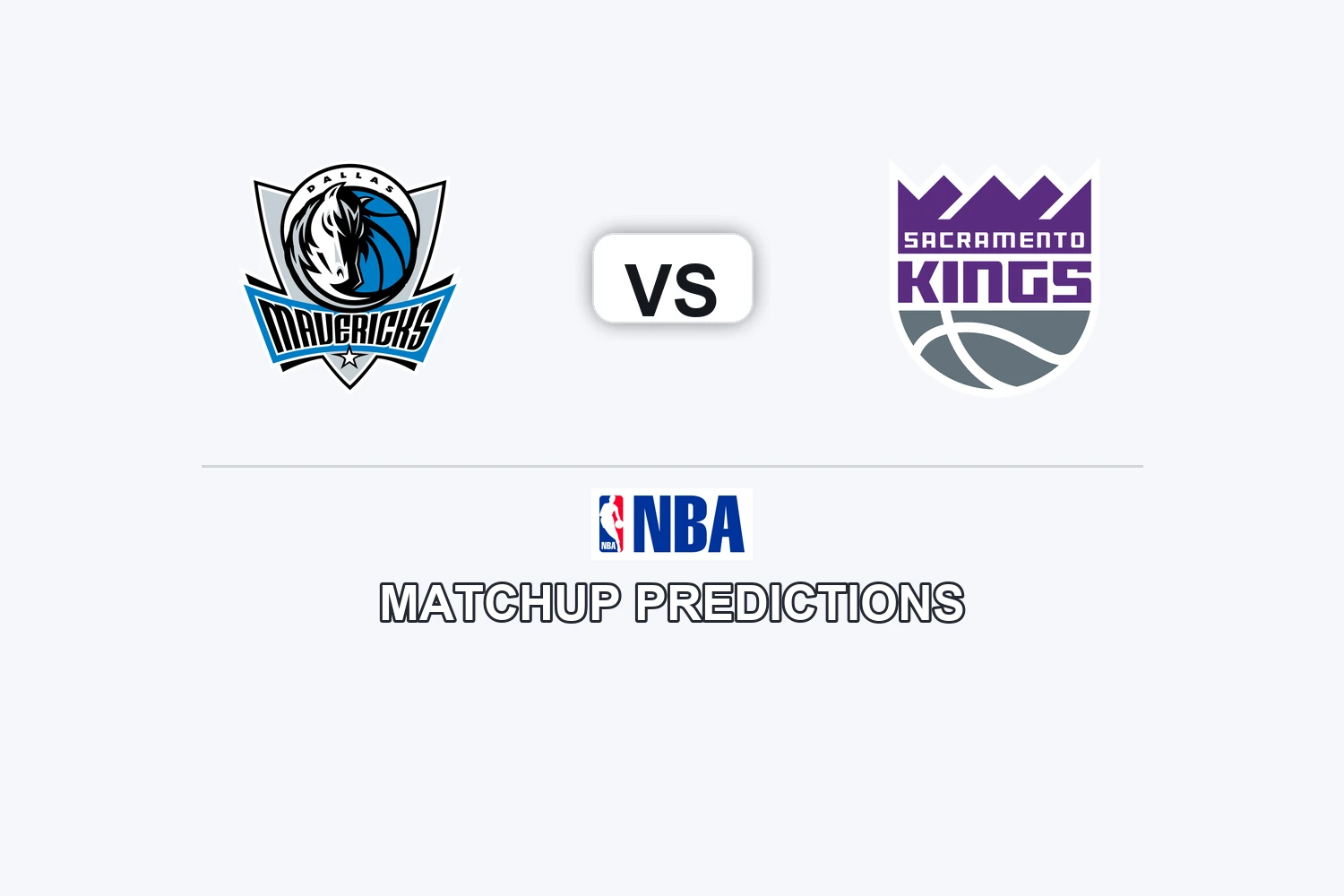 Dallas Mavericks vs Sacramento Kings Prediction - NBA Game Preview, Picks, Player Props & Analysis