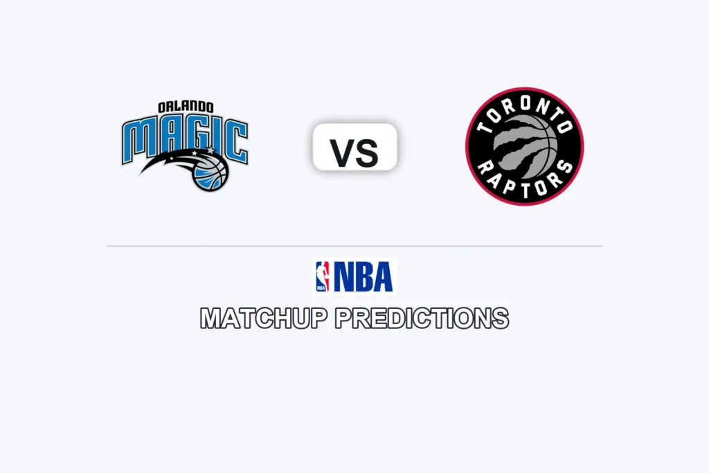 Orlando Magic vs Toronto Raptors Prediction - NBA Game Preview, Picks, Player Props & Analysis