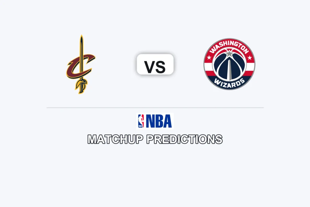 Cleveland Cavaliers vs Washington Wizards Prediction - NBA Game Preview, Picks, Player Props & Analysis