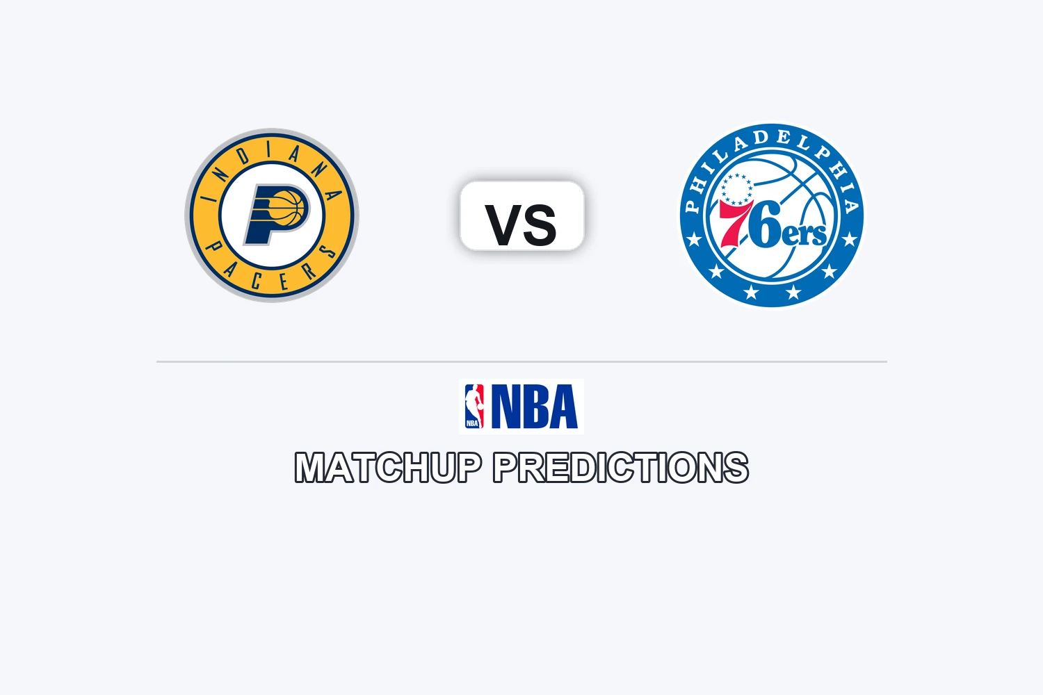 Indiana Pacers vs Philadelphia 76 ers Prediction - NBA Game Preview, Picks, Player Props & Analysis