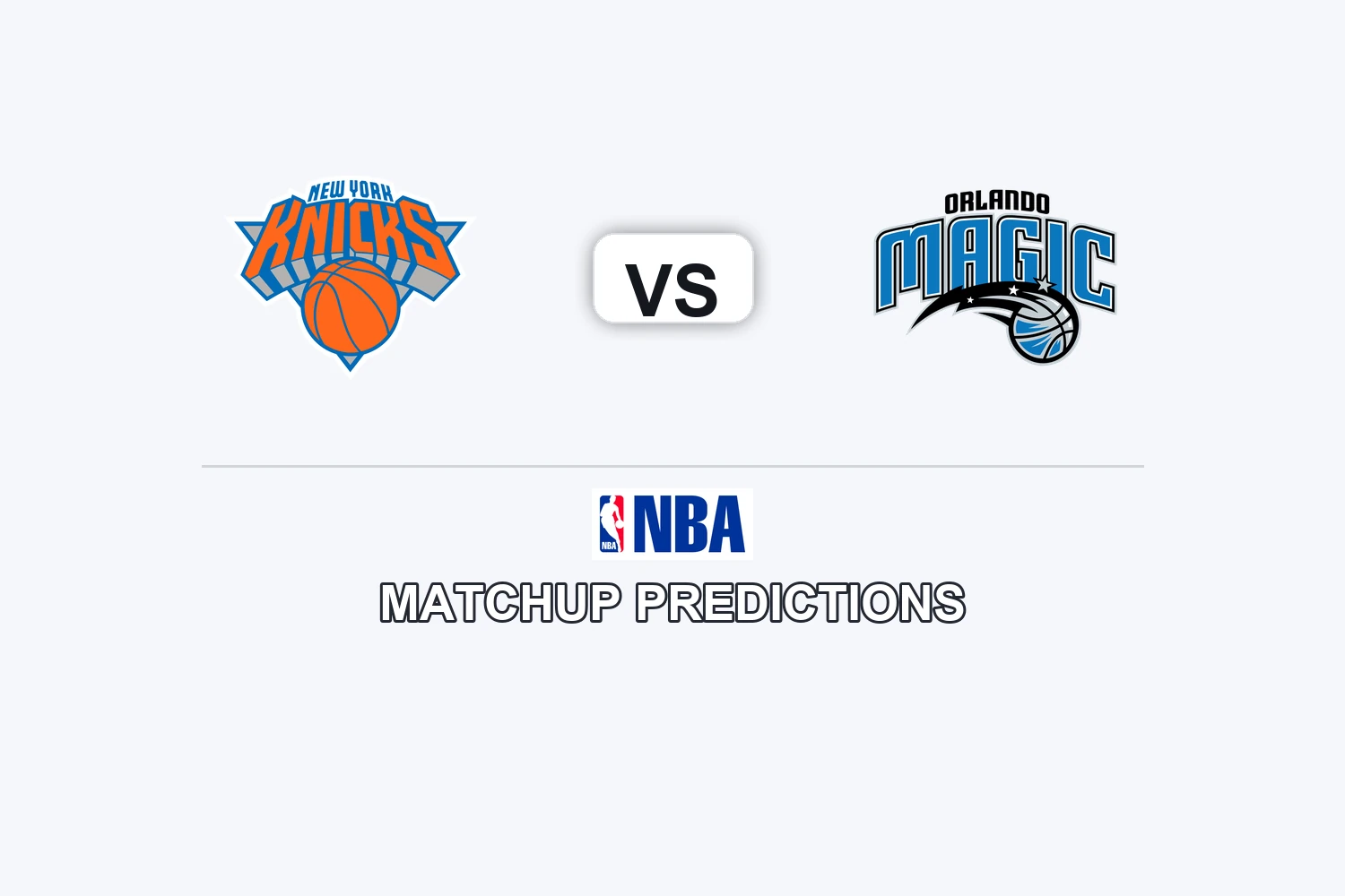 New York Knicks vs Orlando Magic Prediction – NBA Game Preview, Picks ...