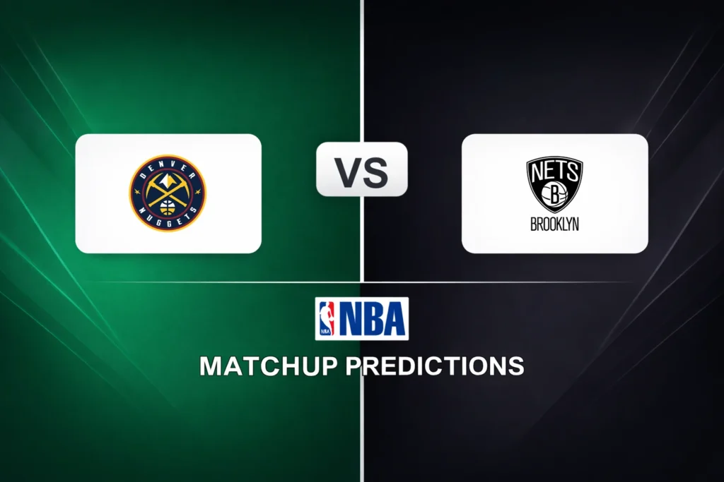 Denver Nuggets vs Brooklyn Nets Prediction - NBA Game Preview, Picks, Player Props & Analysis