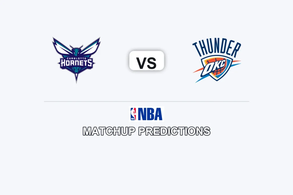 Charlotte Hornets vs Oklahoma City Thunder Prediction - NBA Game Preview, Picks, Player Props & Analysis