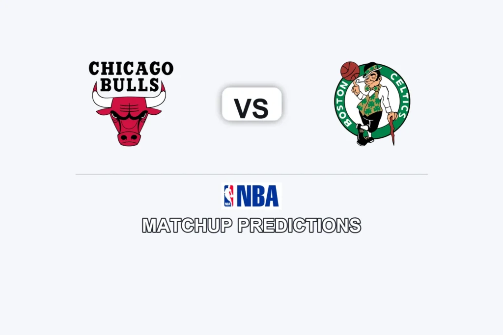 Chicago Bulls vs Boston Celtics Prediction - NBA Game Preview, Picks, Player Props & Analysis