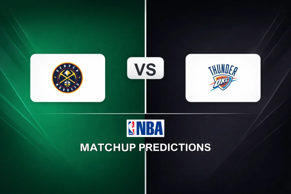 Denver Nuggets vs Oklahoma City Thunder Prediction - NBA Game Preview, Picks, Player Props & Analysis